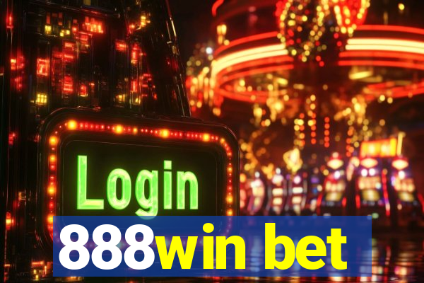 888win bet